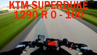 KTM 1290 SUPERDUKE R  0  100 Acceleration [upl. by Suoirrad162]