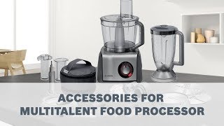 Bosch MultiTalent Food Processor  Accessories User Guide [upl. by Katsuyama]