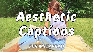 Aesthetic Instagram Captions to Match Your Style [upl. by Daly]