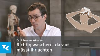 Richtig waschen  darauf müsst ihr achten  Dr Johannes Wimmer [upl. by Nnylrahc803]