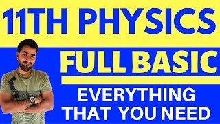 FULL BASIC AND INTRODUCTION OF PHYSICS FOR CLASS 11 AND 12 CBSE [upl. by Nitniuq611]