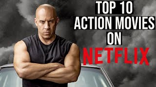 TOP 10 ACTION MOVIES ON NETFLIX TO WATCH NOW 2021 [upl. by Selwin]