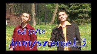 Aranyszemek 3 Teljes DVD █▬█ █ ▀█▀ ZGmusic [upl. by Enowtna]