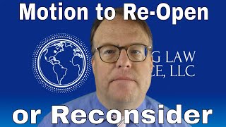 Motions to Reopen or Reconsider [upl. by Lester]