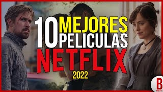 TOP 10 Mejores PELÍCULAS de NETFLIX 2022  Parte 2 [upl. by Clements166]