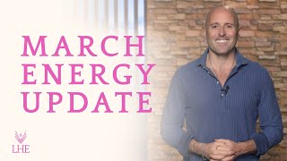 March 2025 Energy Update  Lee Harris [upl. by Glassco]