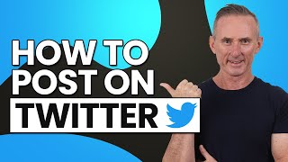 How to Post On Twitter A Beginners Guide To Tweeting [upl. by Stannwood]