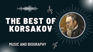 The Best of Korsakov [upl. by Adrahc]