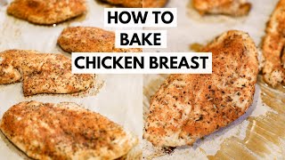 How to Bake Chicken Breast  Easy amp Juicy Chicken Recipe  Simple Chicken Seasoning [upl. by Stuckey]