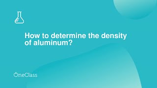 How to determine the density of aluminum [upl. by Chapell]