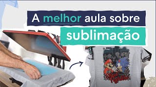 O que é sublimação SUBLIMAÇÃO DE CAMISETAS [upl. by Auqinaj]