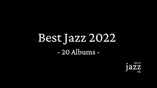 Best Jazz Albums 2022 [upl. by Eninotna]